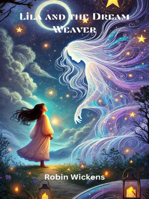 cover image of Lila and the Dream Weaver